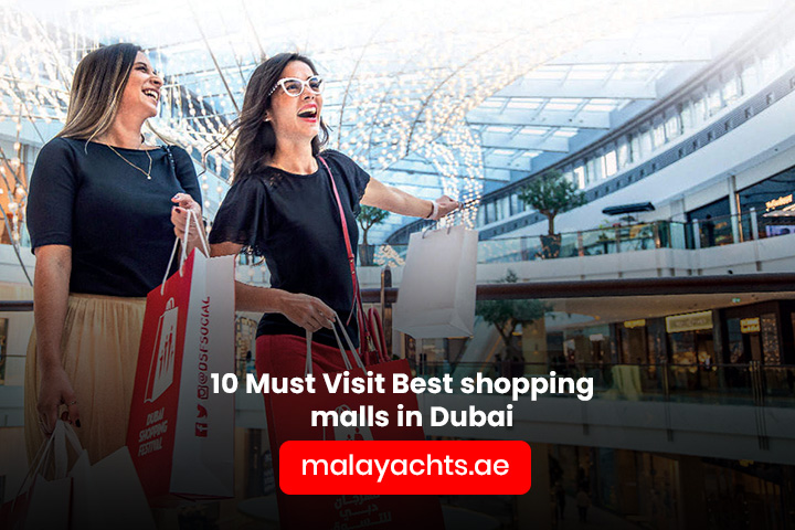 10 Must Visit Best shopping malls in Dubai