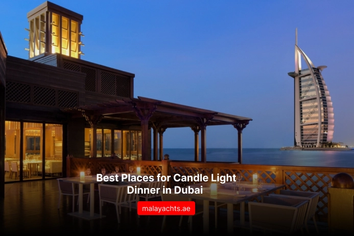 Best Places for Candle Light Dinner in Dubai